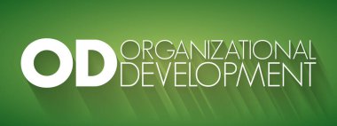 OD - Organizasyonel Geliştirme kısaltması, iş kavramı geçmişi