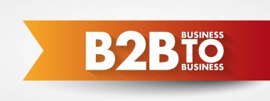 B2B - İş 'ten İş' e kısaltma, kavram geçmişi
