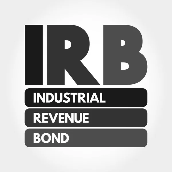 Irb Industrial Revenue Bond Acronym Business Concept Background — Stock vektor