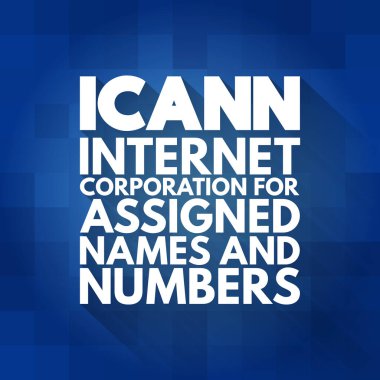 ICANN - Atanmış İsim ve Numaraların İnternet Kurumu kısaltması, teknoloji kavramı geçmişi