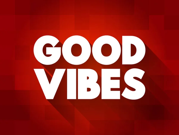 Good Vibes Metin Alıntısı Kavram Arka Planı — Stok Vektör