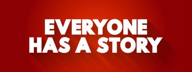 Herkesin bir hikayesi, konsept geçmişi vardır.