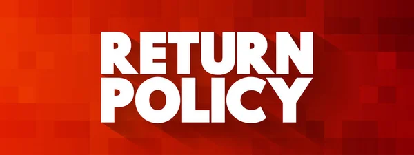 Return Policy Text Quote Concept Background — Stock vektor
