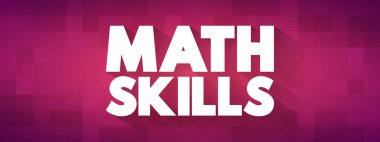 Matematik becerileri metin alıntısı, kavram arkaplanı