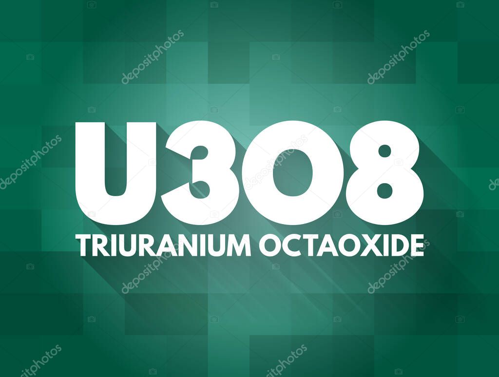U3O8 - triuranium octaoxide acronym, concept background