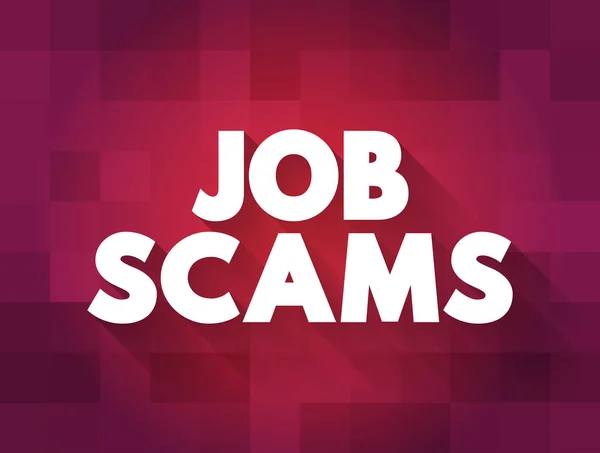 Job Scams Text Citat Begrepp Bakgrund — Stock vektor