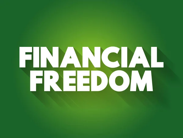 Finansiell Frihet Text Citat Begrepp Bakgrund — Stock vektor