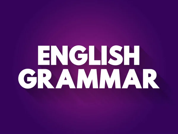Anglická Gramatika Text Quote Vzdělávání Koncept Pozadí — Stockový vektor