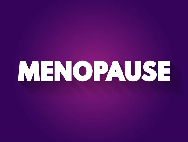 Menopausia Cita Texto Antecedentes Concepto Médico — Archivo Imágenes Vectoriales