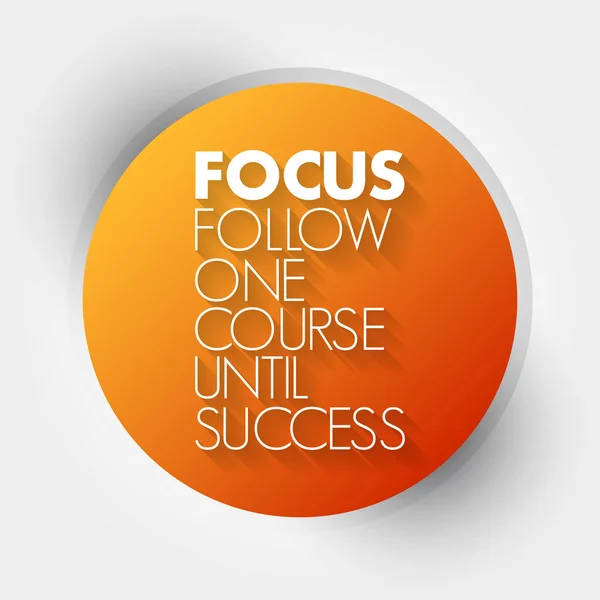 Focus Follow One Course Success Acronim Business Concept Background — Wektor stockowy