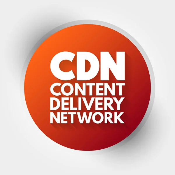 Cdn Content Delivery Network Acronimo Concetto Tecnologico Background — Vettoriale Stock