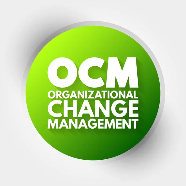Ocm Акронім Управління Організаційними Змінами Бізнес Концепція Фону — стоковий вектор