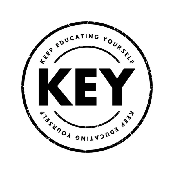 Kulcs Tartsa Educating Yourself Mozaikszó Szöveg Bélyegző Oktatási Koncepció Háttér — Stock Vector