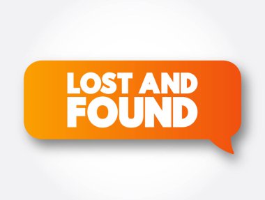Lost And Found kısa mesaj balonu, konsept arkaplan