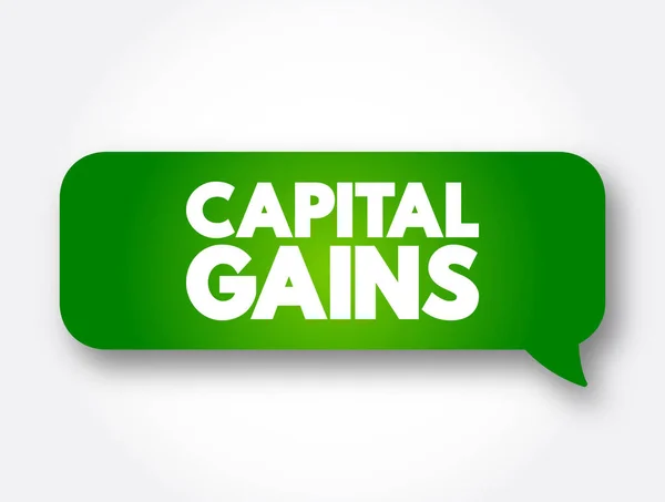 Capital Gains Increase Capital Asset Value Realized Asset Sold Text — Stockvector