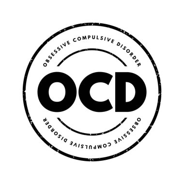 Obsesif Obsesif Kompulsif Bozukluk - zihinsel ve davranışsal bozukluk bireyin rahatsız edici düşünceleri vardır ve belirli rutinleri tekrar tekrar yapma ihtiyacı hisseder, kısaltma metin damgası