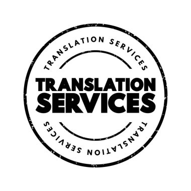 Translation Services text stamp, business concept background