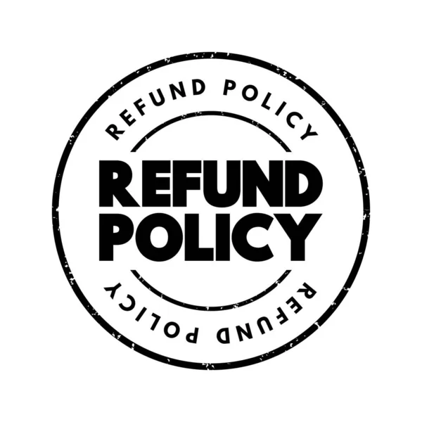 Refund Policy Text Stamp Business Concept Background — Stock vektor