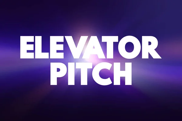 Elevator Pitch - short description of an idea, product, or company that explains the concept in a short period of time, text concept for presentations and reports