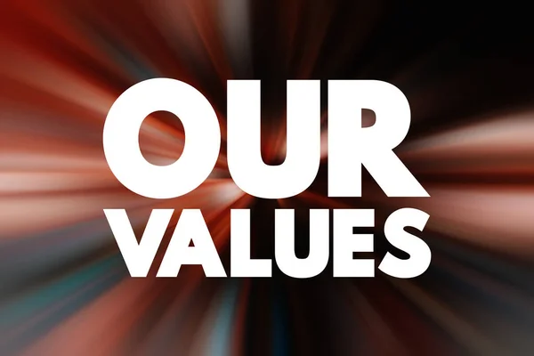 Our Values text quote, concept background