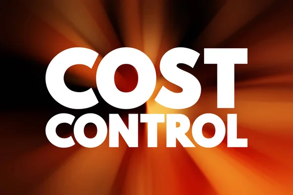 Cost Control - practice of identifying and reducing business expenses to increase profits, text concept background