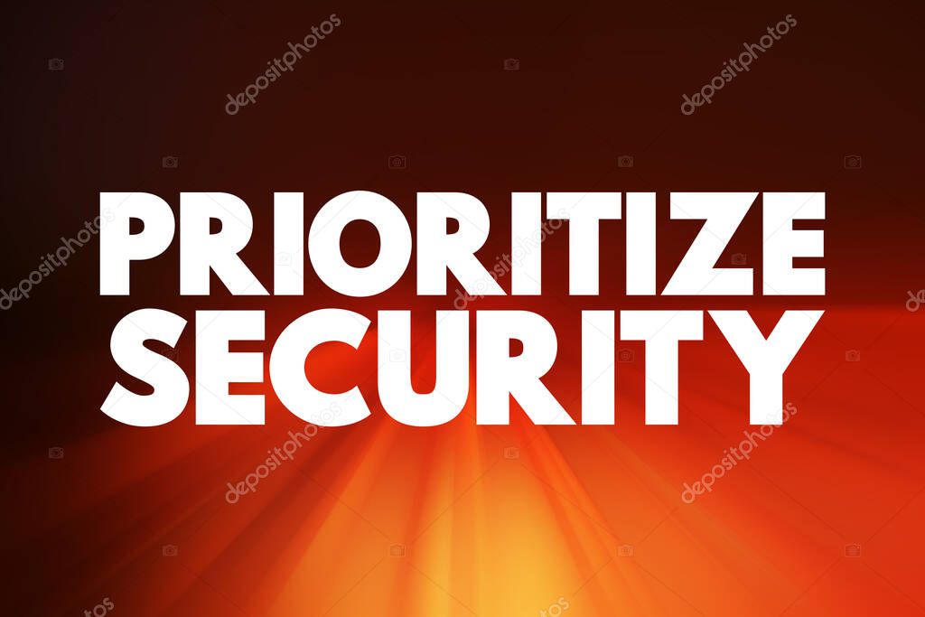 Prioritize Security text quote, concept background