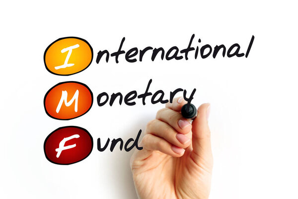 IMF - International Monetary Fund acronym, business concept background