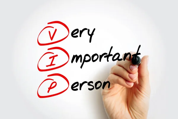 VIP Very Important Person - person who is accorded special privileges due to their high social status, influence or importance, acronym text with marker