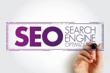 SEO Arama Motoru Optimizasyonu - arama motorlarından web sitesi trafiğinin kalitesini ve miktarını bir web sitesine veya web sayfasına iyileştirme süreci, kısaltma metin damgası