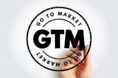 GTM Markete Git - bir organizasyonun planı, dış kaynaklarını kullanmak, müşterilere eşsiz değer önerilerini iletmek, kısaltma metin etiketi konsepti arka planı
