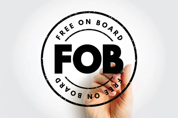Fob Free Board Международное Коммерческое Право Определяющее Какой Момент Соответствующие — стоковое фото