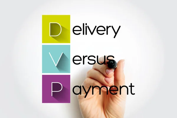 DVP - Delivery Versus Payment is a common form of settlement for securities, acronym text concept with marker