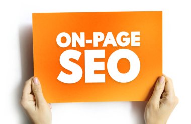 Sayfa SEO - sitenizde sıralamaları ve kullanıcı deneyimlerini iyileştirmek için sayfaları optimize etme süreci, karttaki metin kavramı