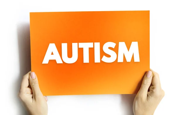 Autismus Neurodevoluční Porucha Charakterizovaná Obtížemi Společenskou Interakcí Komunikací Textový Koncept — Stock fotografie
