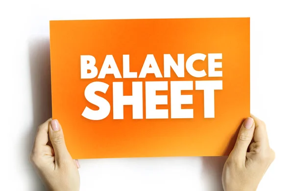 Balance sheet - summary of the financial balances of an individual or organization, text on card