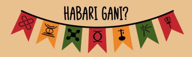 Habari Gani - Swahili Çeviri - Haberler nedir? Kwanzaa festivali kutlamaları için geleneksel karşılama cümlesi. Kwanzaa sembollerinin yedi prensibi olan bayrak bayrağı.