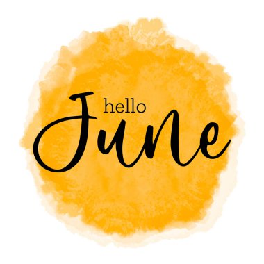 SHello June - yazın başlangıcı için tebrik kartı, poster tasarımı. Sarı günbatımı lekeli vektör çizimi, turuncu sarı gökyüzü arkaplanı. Pankart, poster