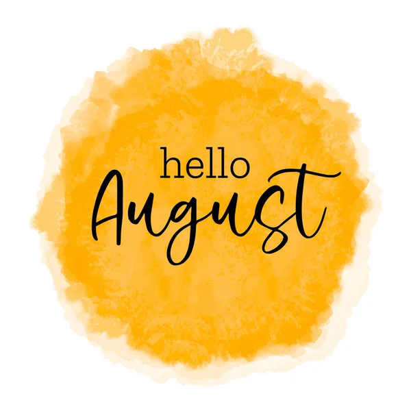 Olá agosto - cartão de saudação para o início do verão, design de cartaz acolhedor. Ilustração do vetor com aquarela texturizada amarelo pôr do sol mancha solar, laranja amarelo céu fundo. — Vetor de Stock