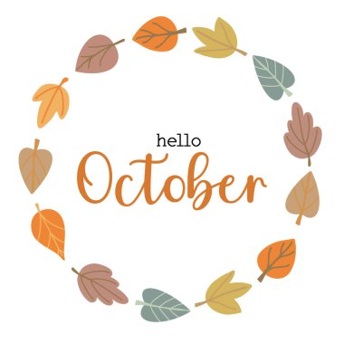 Merhaba October. Basit el çizimi bir tebrik kartı. Renkli yaprakları olan sonbahar çelengi yuvarlak çerçevesi. Sonbahar defne çizgi filmi sonbahar tasarımı