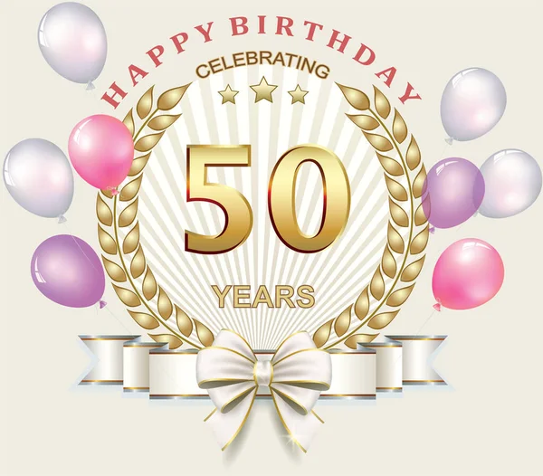 Beeldhouwwerk Verklaring Smaak Happy 50th birthday Stock Photos, Royalty Free Happy 50th birthday Images |  Depositphotos
