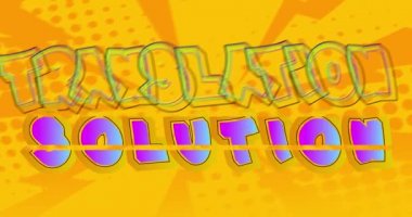 Çeviri Çözümü. Hareket posteri. 4k animasyon çizgi roman kelime metni soyut çizgi roman arkaplanı üzerinde hareket ediyor. Retro pop sanat tarzı. Çeviri, çevirmen, yabancı dil öğrenme kavramı.