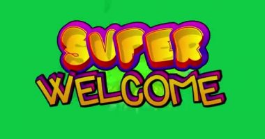 Süper Hoşgeldin. Hareket posteri. 4k animasyon çizgi roman kelime metni soyut çizgi roman arkaplanı üzerinde hareket ediyor. Retro pop sanat tarzı.