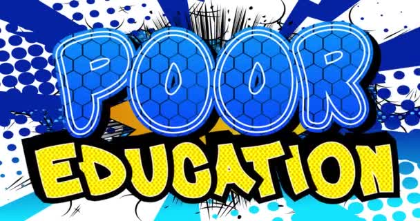 Educación Pobre Cartel Movimiento Animated Comic Book Word Text Moving — Vídeos de Stock