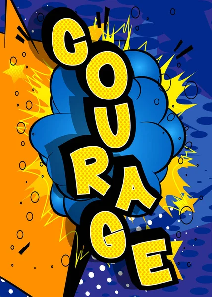 Courage Comic Book Word Text Abstract Comics Background Retro Pop — Stock Vector