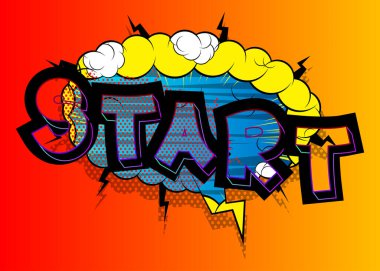 Başla. Soyut çizgi roman arkaplanı üzerine çizgi roman metni. Retro pop sanatı çizimi.