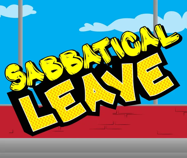 Sabbatical Leave Comic Book Word Text Abstract Comics Background Break — Stockvektor