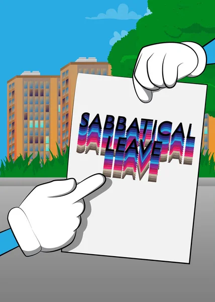 Hand Holding Banner Sabbatical Leave Text Man Showing Billboard Break — Image vectorielle