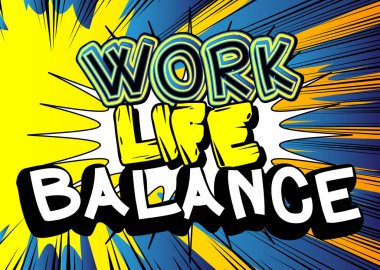 İş hayatı dengesi. Soyut çizgi roman arkaplanı üzerine çizgi roman metni. Yaşam, stres, stres, rahatlama, sağlık, sağlıklı iş konsepti. Retro pop sanatı çizimi.