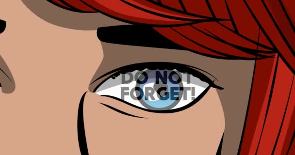 女性の目にテキストを忘れないでください クローズアップ アニメ コミックブックスタイル4Kストックビデオ — ストック動画