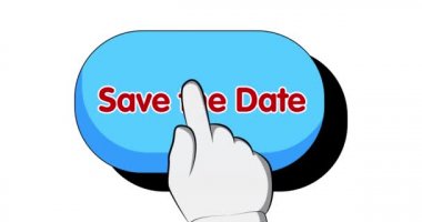 Tarihi Kaydet metninin olduğu büyük işaret. El, düğmeye basmak için işaret parmağına basıyor. 4k Comic Book tarzı çizgi film animasyonu. Davet iletisi.